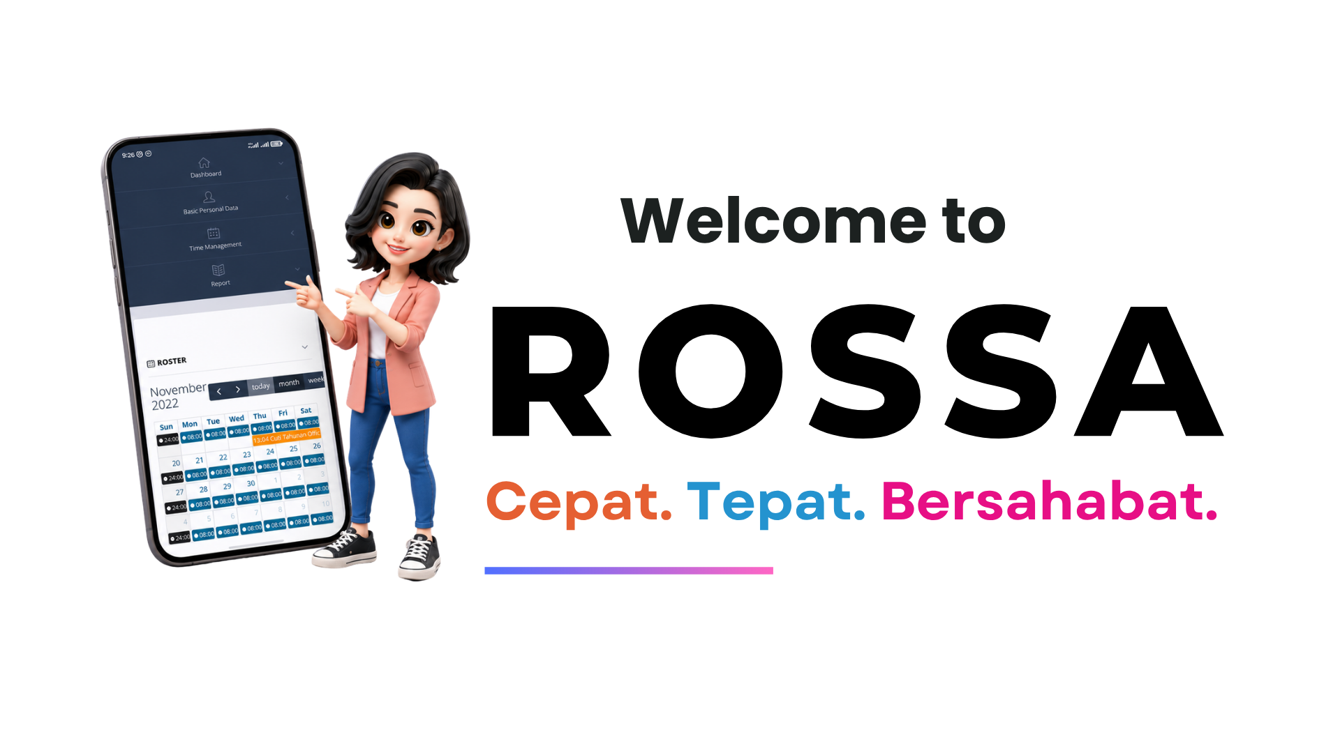 Welcome to ROSSA - Cepat. Tepat. Bersahabat.